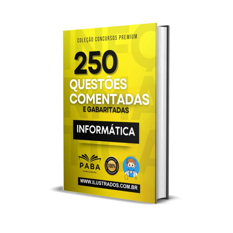 🖥️ 250 Questões de Informática para Concursos 2025